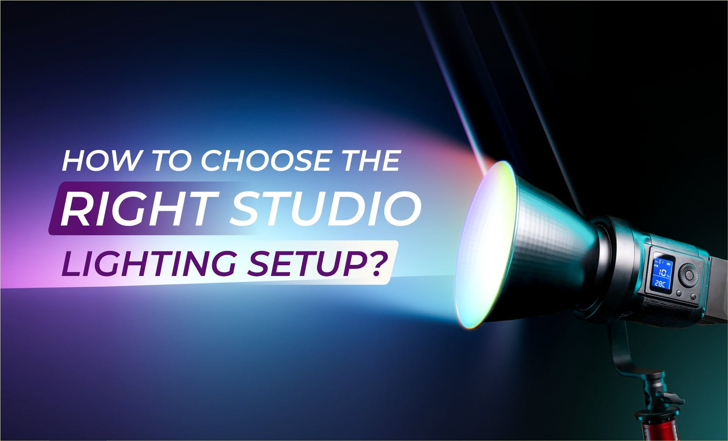 How to choose the right studio lighting setup? (Complete Guide)