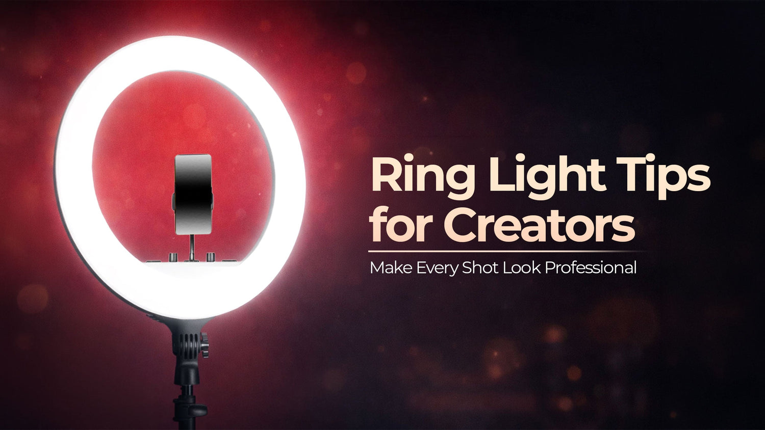 Ring Light Tips