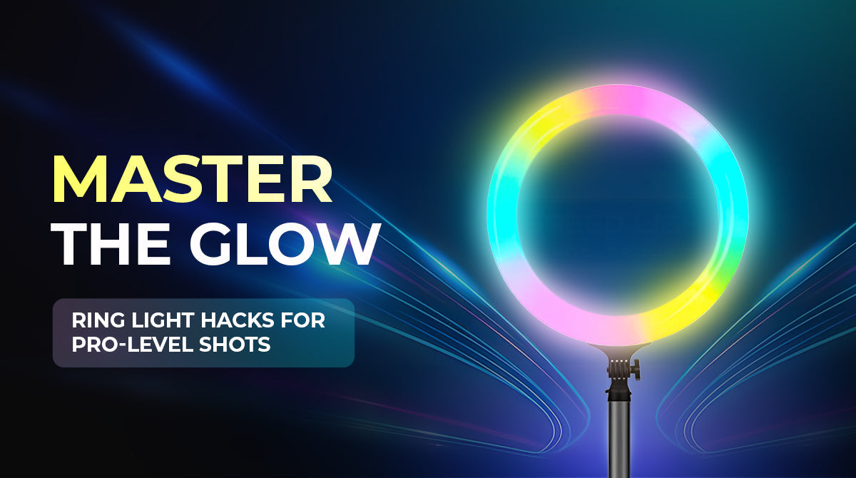 Ring Light Tips for Creators: Make Every Shot Look Professional