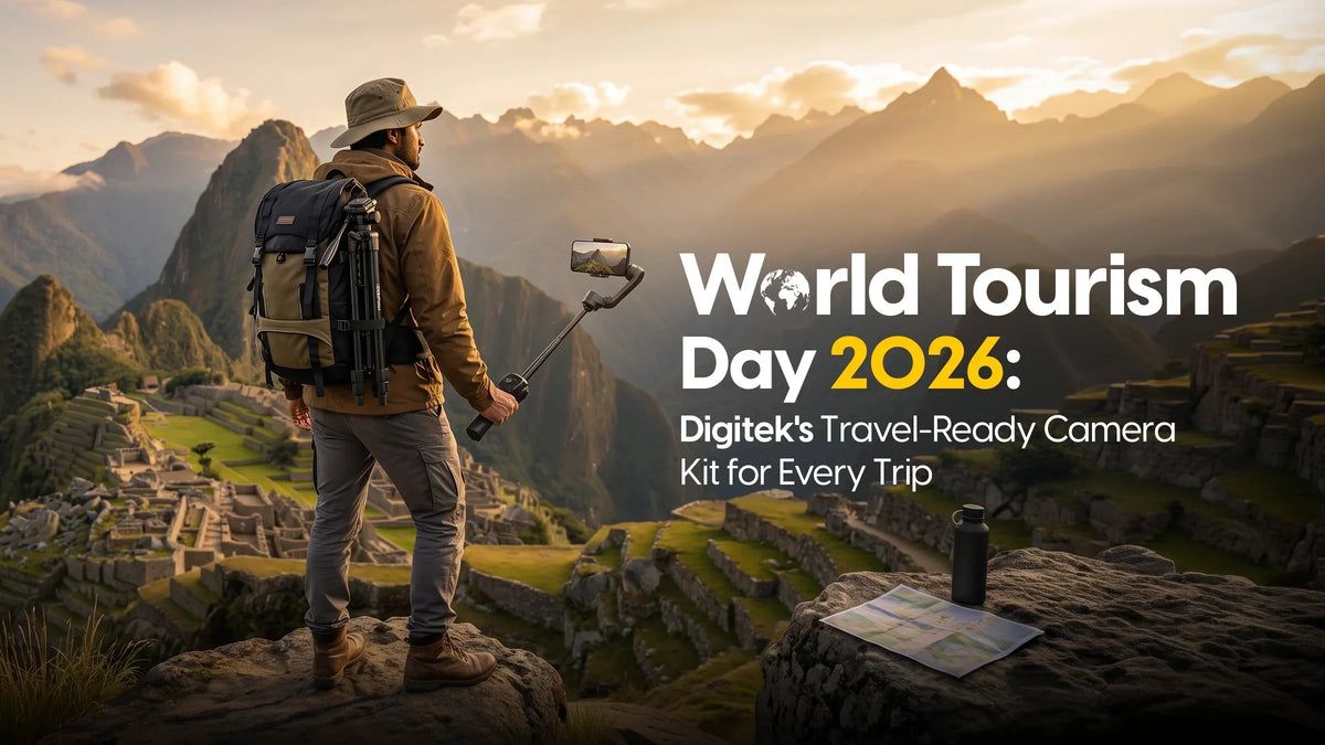 World Tourism Day 2026: Digitek's Travel-Ready Camera Kit for Every Trip