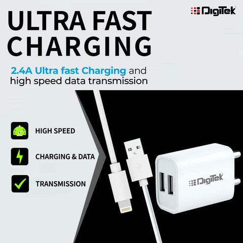 Digitek (DMC-026 LTC) Smart Fast Charger 2.4A Dual USB Adapter for Smartphone with 8 Pin USB Cable 2.4A