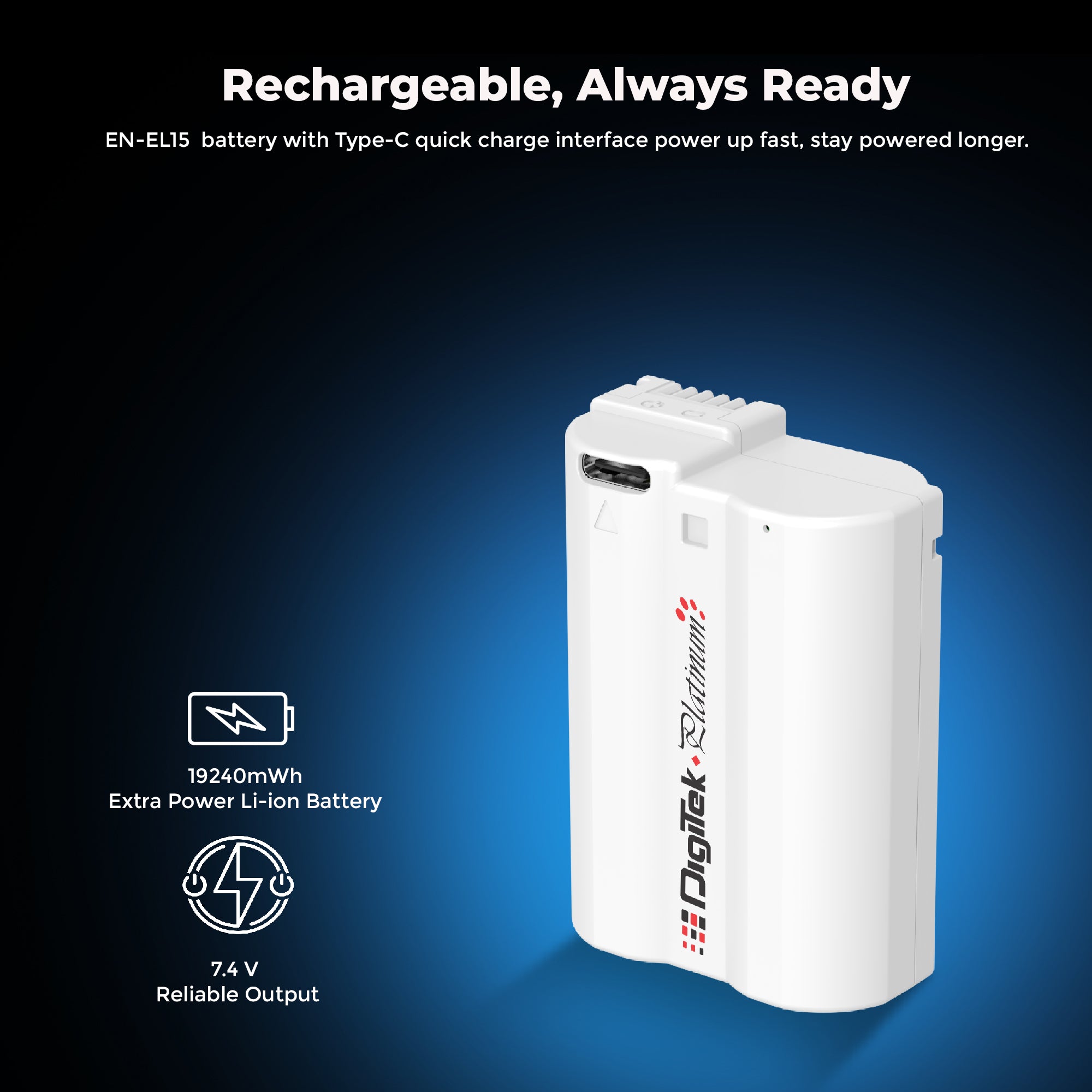 Digitek Platinum (EL-EL15 Type C) 2600mAh Li-ion Battery for Nikon DSLR Cameras with Type-C Cable