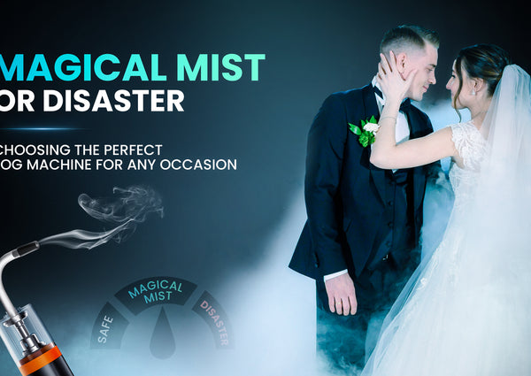 Magical Mist or Disaster? Choosing the Perfect Fog Machine for Any Occasion