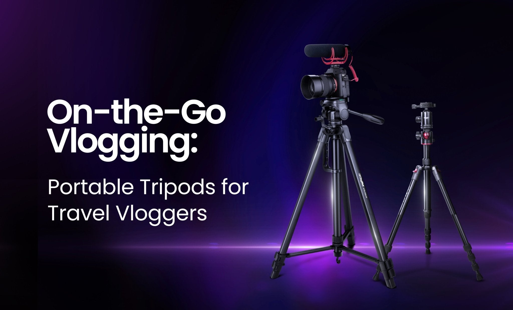 On-the-Go Vlogging Portable Tripods for Travel Vloggers