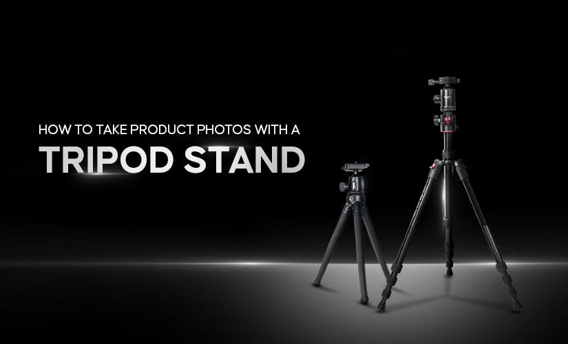 How to take Product Photos with a Tripod Stand like a pro?